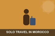 Solo Travel in Morocco